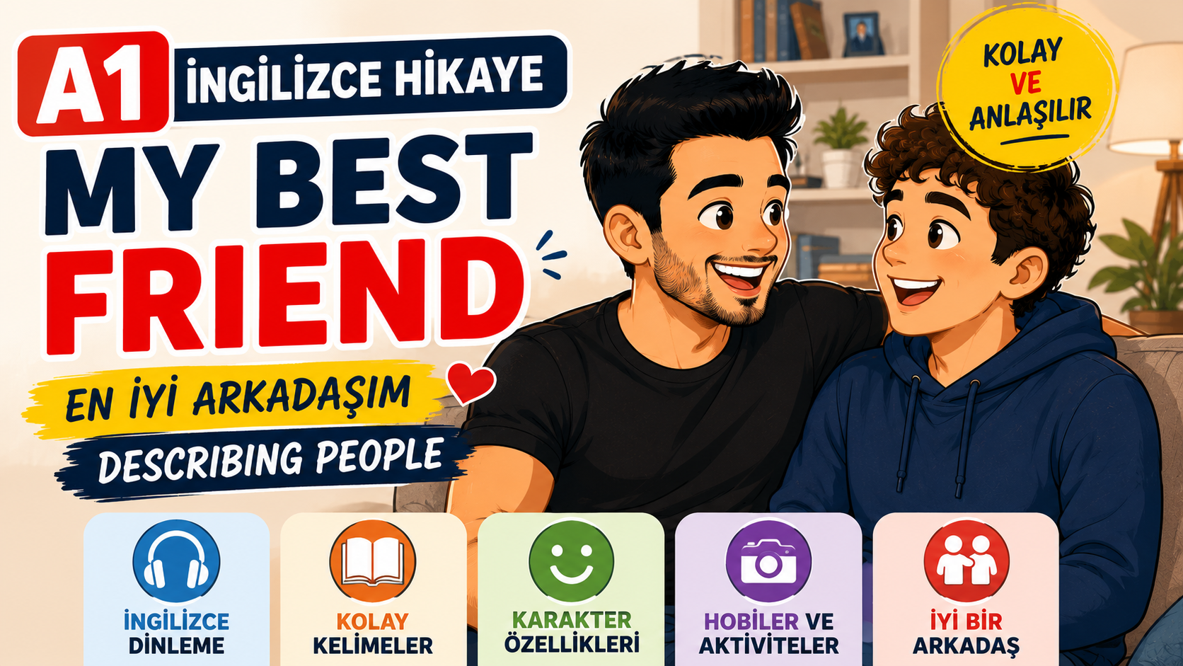 En İyi Arkadaşım