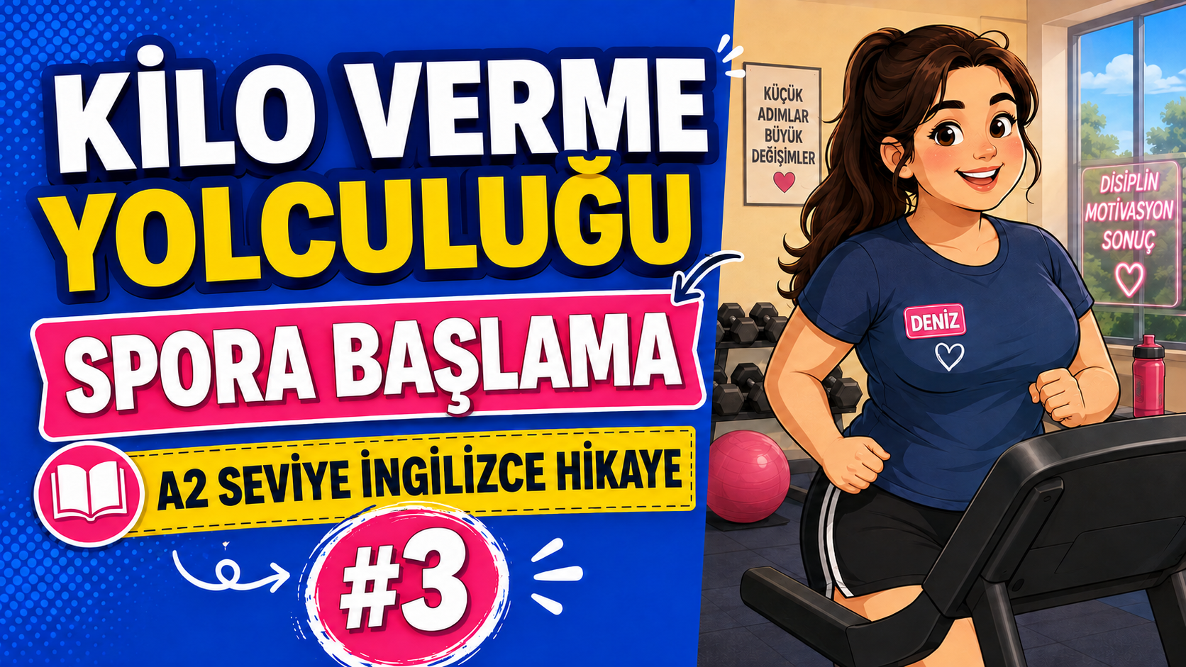 Kilo Verme Yolculuğu Bölüm 3